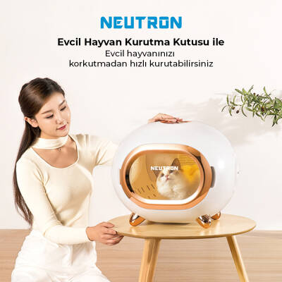 Neutron Evcil Hayvan Kurutma Kutusu - 2