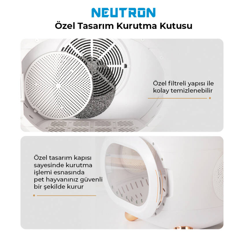 Neutron Evcil Hayvan Kurutma Kutusu - 6